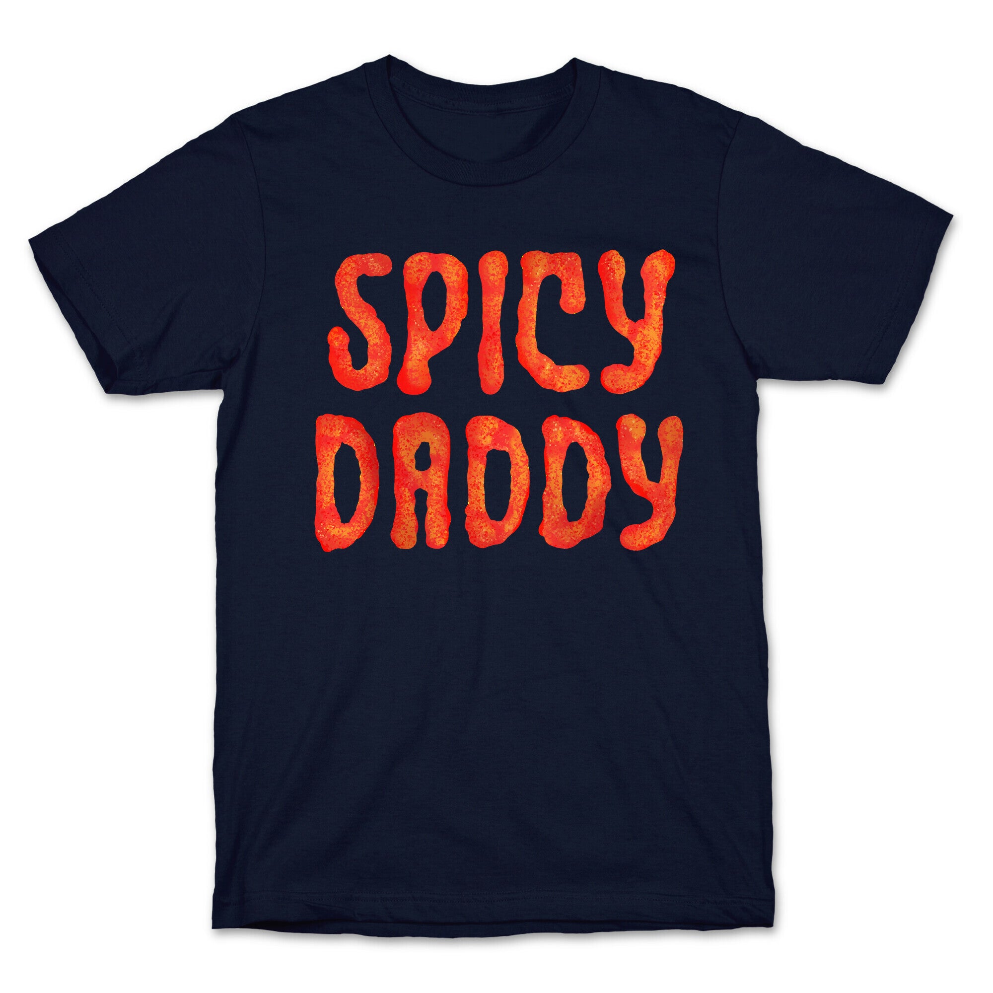 Spicy Daddy T-Shirt